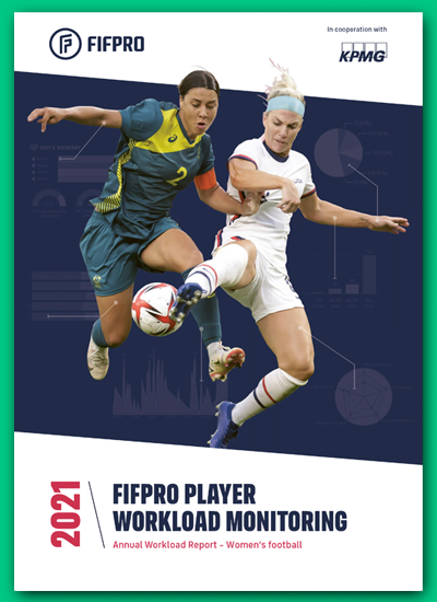 2021 FIFPRO Player Workload Monitoring Annual Women's Report
